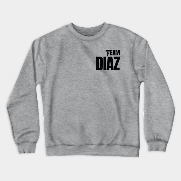 Team Diaz Seek No Approval Crewneck Sweatshirt by cagerepubliq